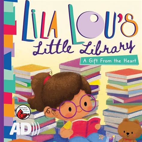 Lila Lous Little Library: A Gift From the Heart